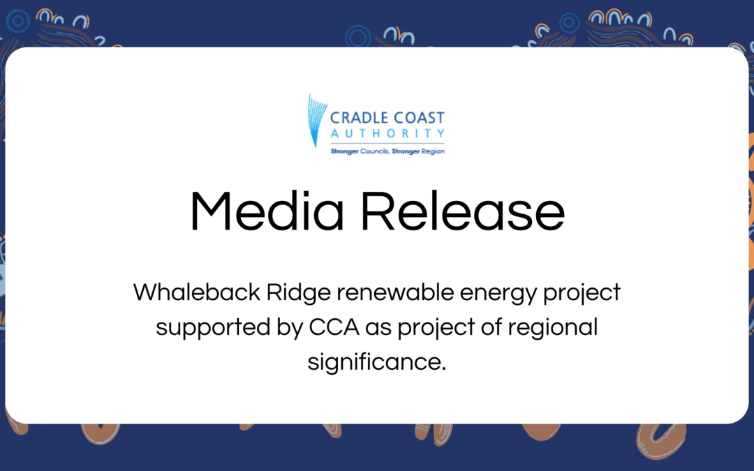 Whaleback Ridge renewable energy project supported by CCA as project of regional significance.