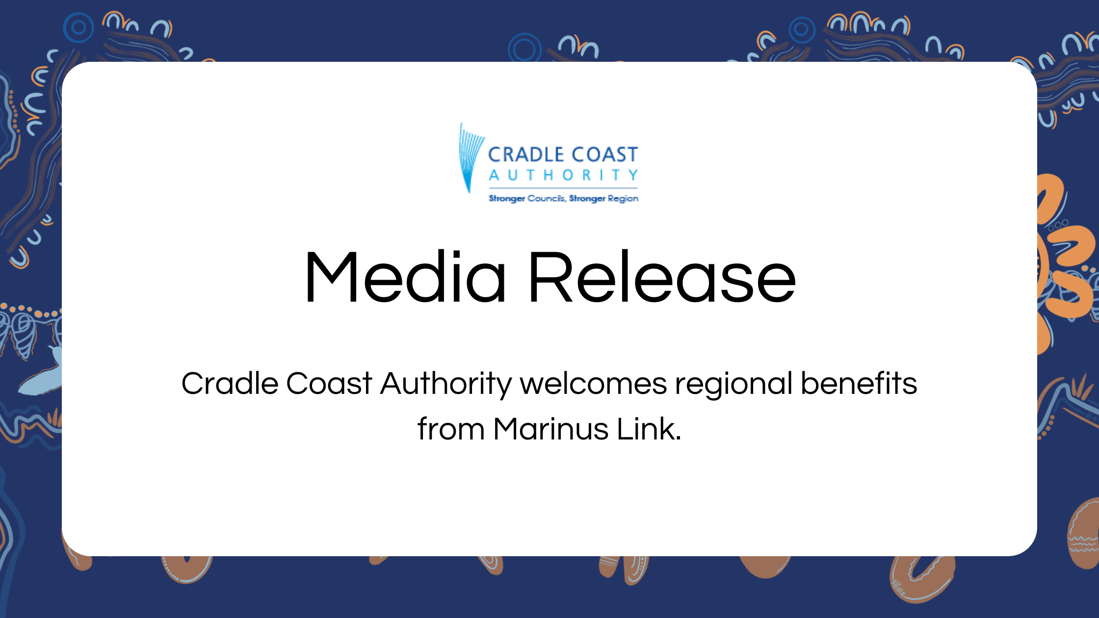 Cradle Coast Authority welcomes regional benefits from Marinus Link.