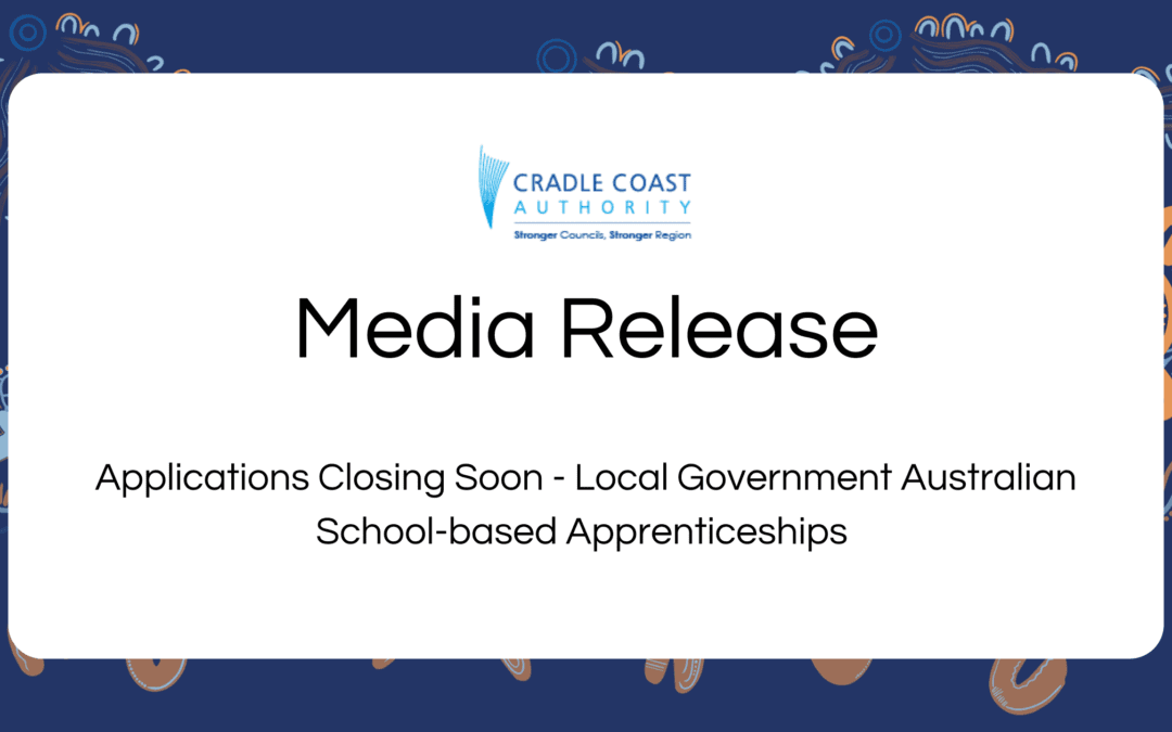 Applications Closing Soon – Local Government Australian School-basedApprenticeships